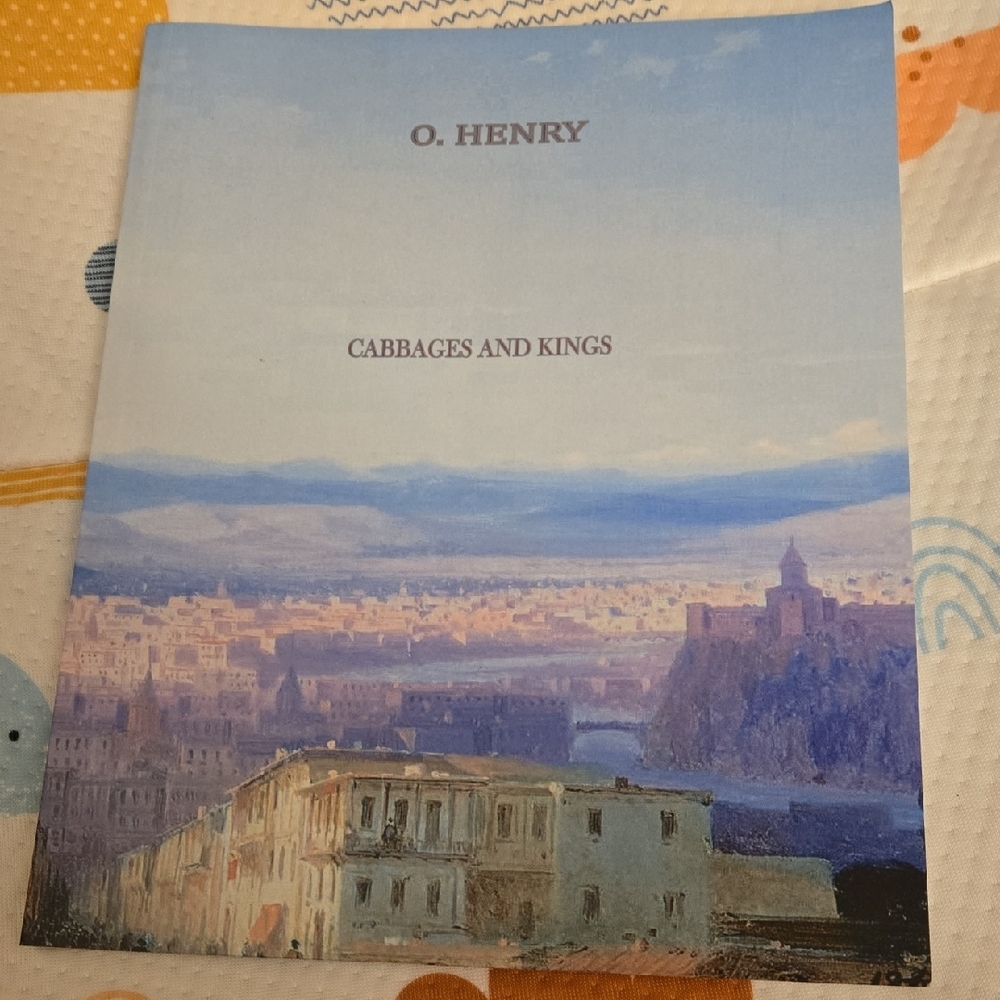 O. Henry 'Cabbages and Kings' Book